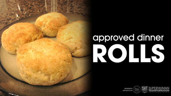 approved dinner rolls