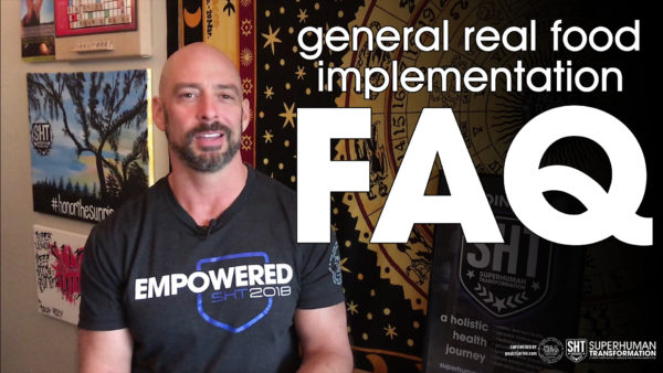real food implementation FAQ
