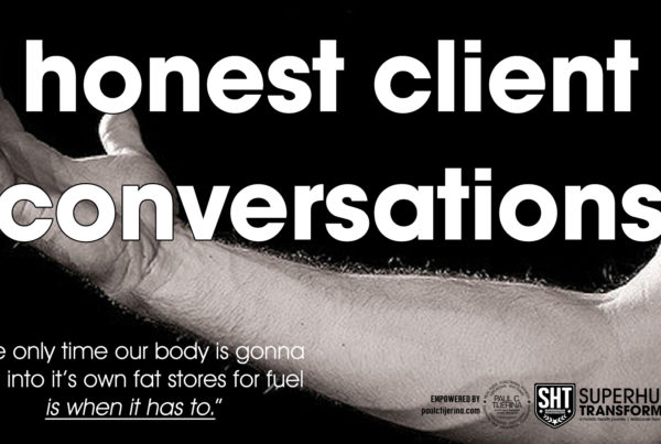 an honest client conversation around burning body fat